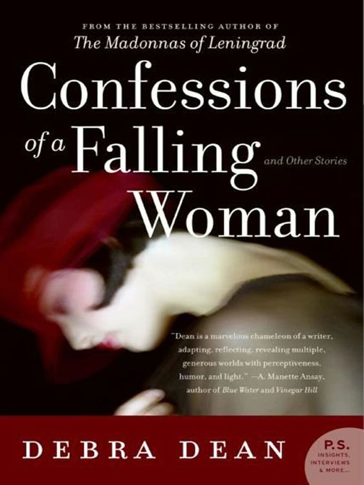 Title details for Confessions of a Falling Woman by Debra Dean - Wait list